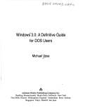 Windows 3.0: a definitive guide for DOSusers