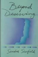 Beyond deserving: a novel