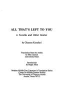 All that's left to you: a novella and otherstories