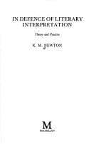 In defence of literary interpretation: theory and practice