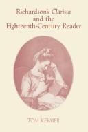 Richardson's Clarissa and the eighteenth-century reader