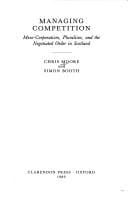 Managing competition: meso-corporatism, pluralism and the negotiated order in Scotland