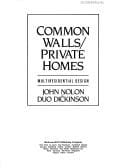 Common walls/private homes: multiresidential design