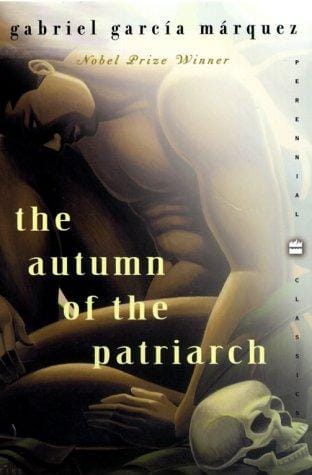 The Autumn of the Patriarch (Perennial Classics)