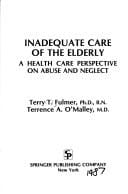 Inadequate care of the elderly: a health care perspective on abuse and neglect