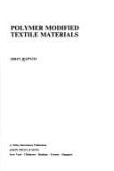 Polymer modified textile materials