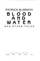 Blood and water and other tales
