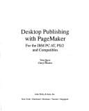 Desktop publishing with Pagemaker for the IBM PC AT, PS/2, and compatibles