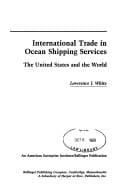 International trade in ocean shipping services: the United States and the world