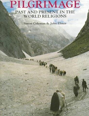 Pilgrimage: Past and Present in the World Religions (British Museum Paperbacks)