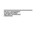 Project management in manufacturing and high technology operations