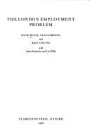 The London employment problem