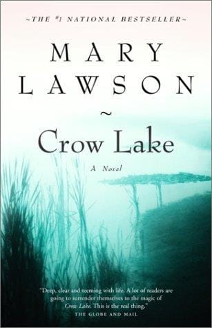 Crow Lake: A Novel