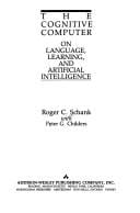 The cognitive computer: on language, learning, and artificial intelligence
