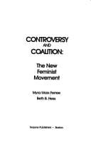 Controversy and coalition: the new feminist movement