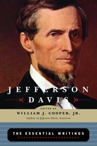 Jefferson Davis: the essential writings