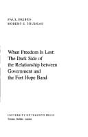 When freedom is lost: the dark side of relationship between government and the Fort Hope Band
