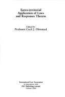 Extra-territorial application of laws and responses thereto
