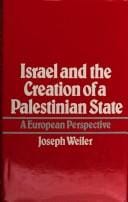 Israel and the creation of a Palestinian state: a European