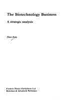 biotechnology business: a strategic analysis