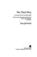 third way: a journal of life in the West Bank : between mute submission and blind hate
