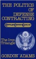 iron triangle: the politics of defense contracting