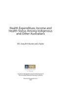 Health expenditure, income and health status among indigenous and other Australians