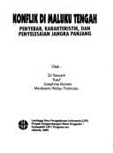 Konflik di Maluku Tengah: penyebab, karakteristik, dan penyelesaian jangka panjang