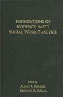 Foundations of evidence-based social work practice