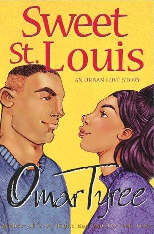 Sweet St. Louis: AN Urban Love Story