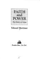 Faith and power: thepolitics of Islam