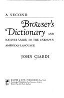 A second browser's dictionary, and native's guide to the unknown American language