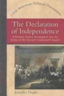 The Declaration of Independence: a primary source investigation into the action of the Second Continental Congress