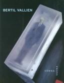 Bertil Vallien: Somna vakna