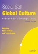 Social self, global culture: an introduction to sociological ideas.