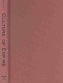 Culture of empire: American writers, Mexico, and Mexican immigrants, 1880-1930