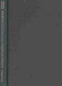 MAKING AUSTRALIAN FOREIGN POLICY.