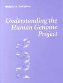 Understanding the human genome project
