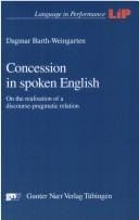 Concession in spoken English: on the realisation of a discourse-pragmatic relation