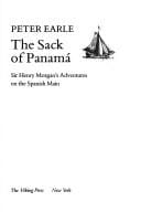 The sack of Panamá: Sir Henry Morgan's adventures on the Spanish Main
