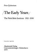 early years: The Niels Bohr Institute, 1921-1930