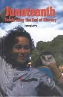 Juneteenth: celebrating the end of slavery