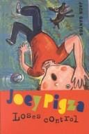 Joey Pigza loses control