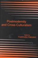Postmodernity and cross-culturalism