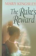 The Rake's Reward