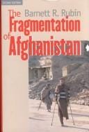 The fragmentation of Afghanistan: state formation and collapse in the international system