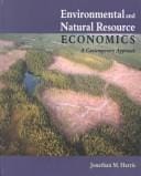 Environmental and natural resource economics: a contemporary approach