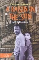 A raisin in the sun: with connections