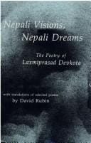 Nepali visions, Nepali dreams: the poetry of Laxmiprasad Devkota