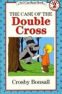 The case of the double cross